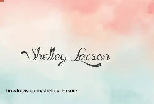 Shelley Larson