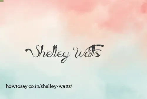 Shelley Watts