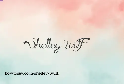 Shelley Wulf