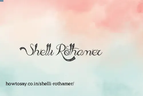 Shelli Rothamer
