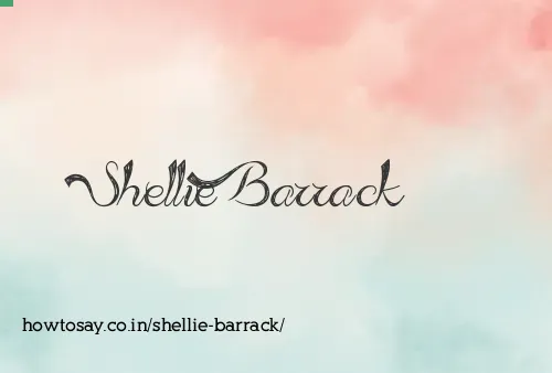 Shellie Barrack