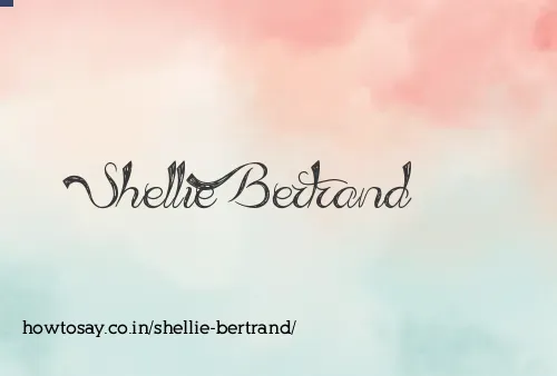 Shellie Bertrand
