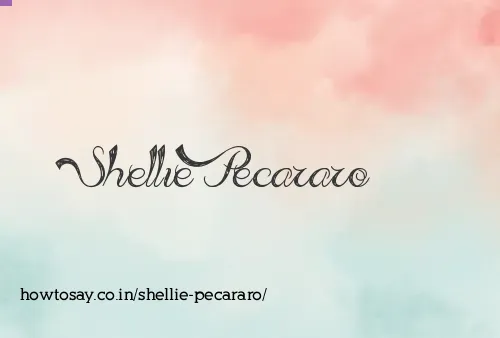 Shellie Pecararo