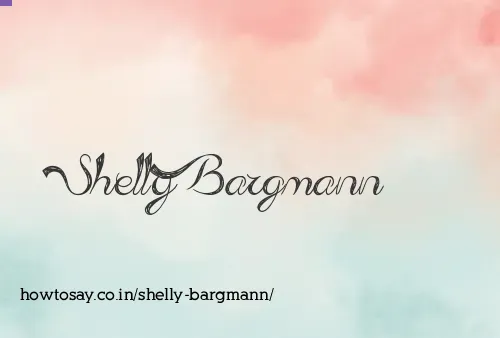 Shelly Bargmann
