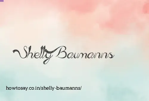Shelly Baumanns