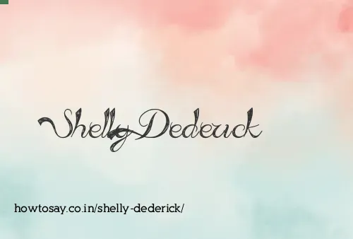 Shelly Dederick