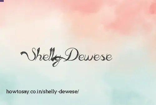 Shelly Dewese