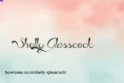 Shelly Glasscock