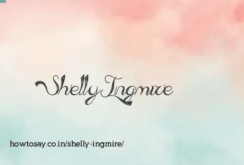 Shelly Ingmire