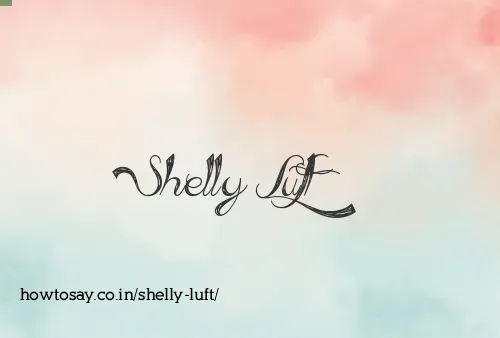 Shelly Luft