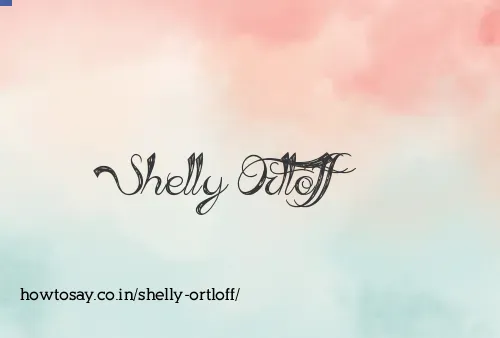 Shelly Ortloff