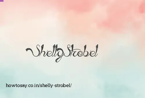 Shelly Strobel