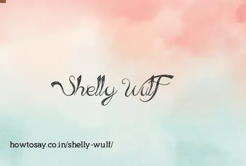 Shelly Wulf