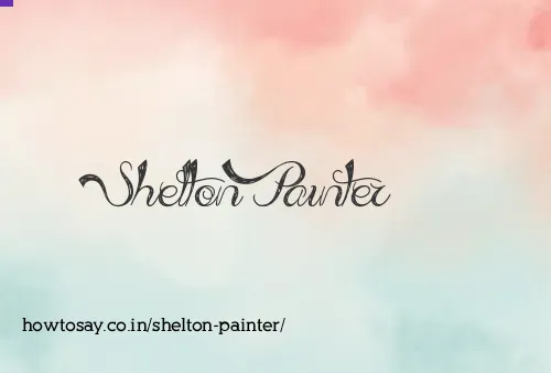 Shelton Painter
