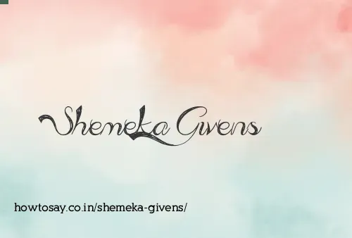 Shemeka Givens