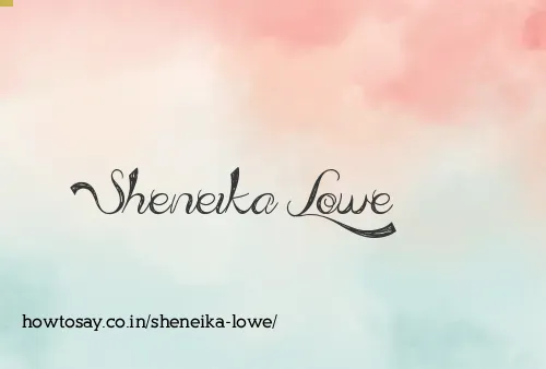 Sheneika Lowe