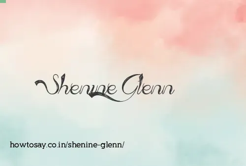 Shenine Glenn