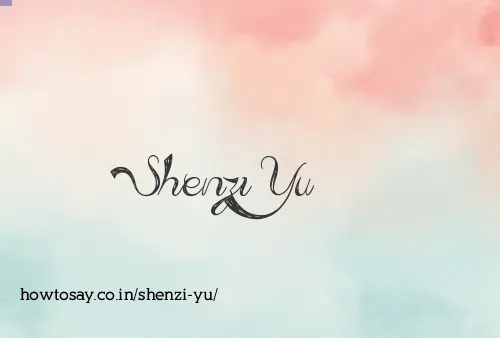 Shenzi Yu