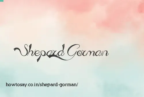 Shepard Gorman