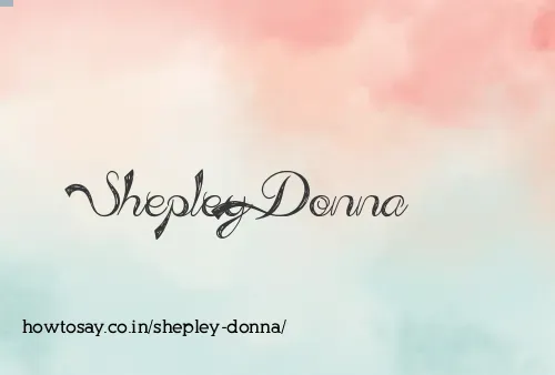 Shepley Donna