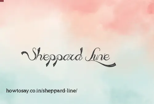 Sheppard Line