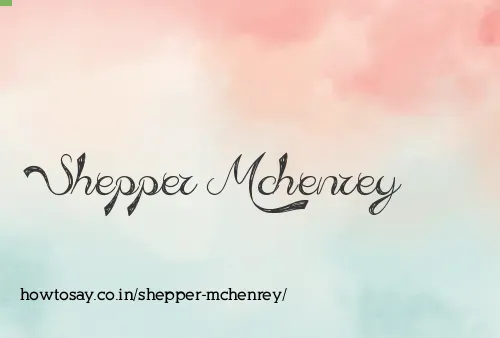 Shepper Mchenrey