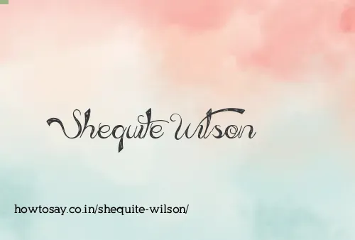 Shequite Wilson