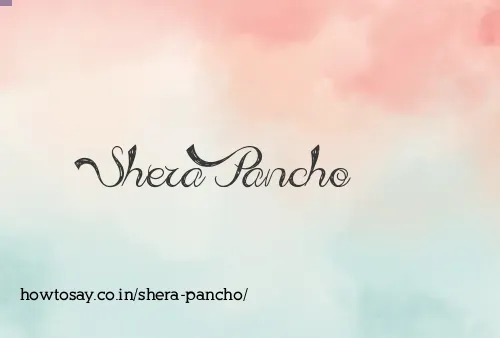 Shera Pancho