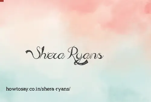 Shera Ryans