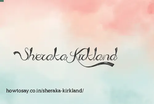 Sheraka Kirkland