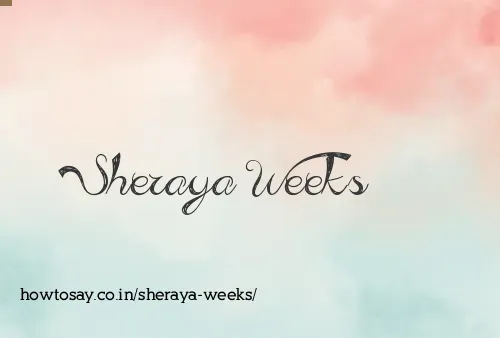 Sheraya Weeks