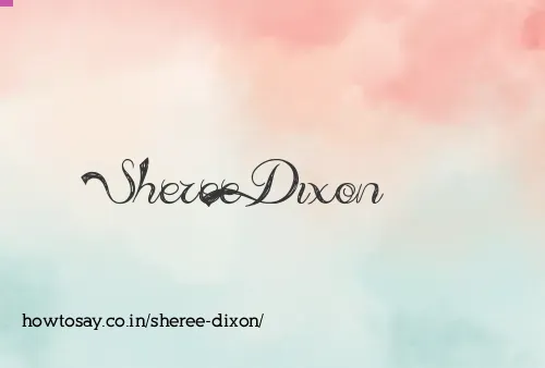 Sheree Dixon