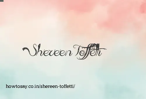 Shereen Toffetti