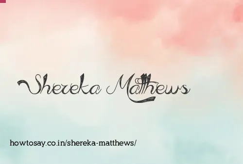 Shereka Matthews