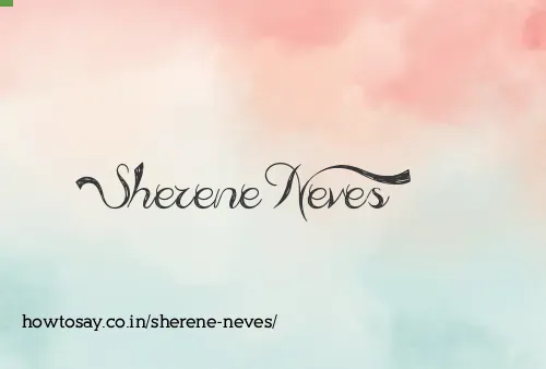 Sherene Neves