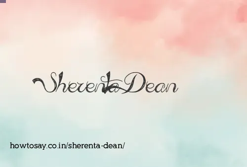 Sherenta Dean