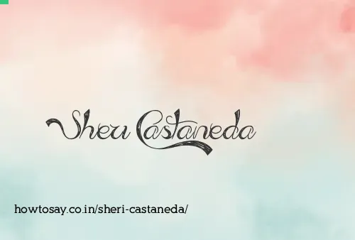 Sheri Castaneda
