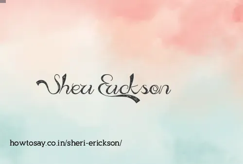 Sheri Erickson