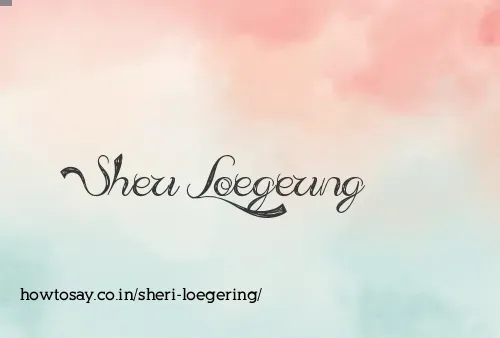 Sheri Loegering