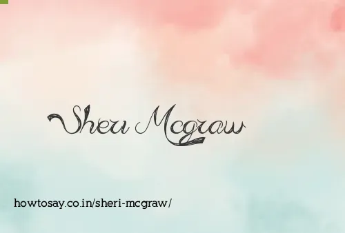 Sheri Mcgraw