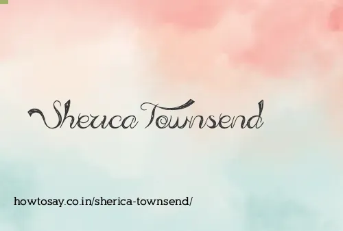 Sherica Townsend