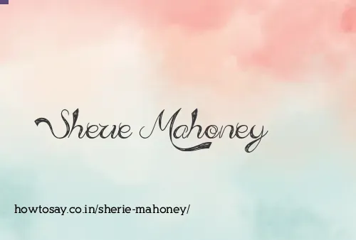 Sherie Mahoney