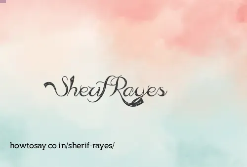 Sherif Rayes