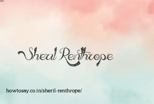 Sheril Renthrope