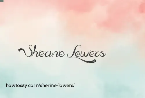 Sherine Lowers