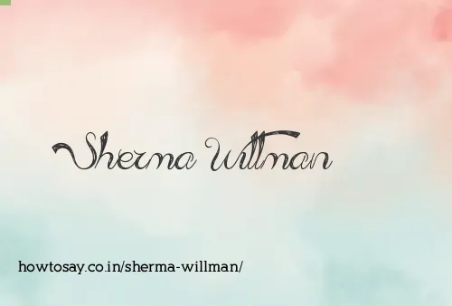 Sherma Willman