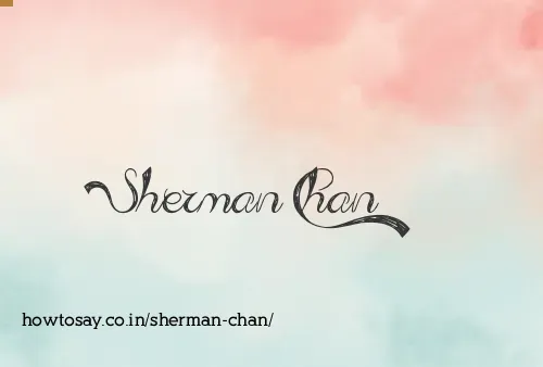 Sherman Chan