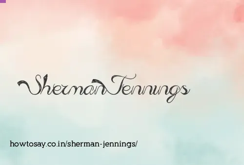 Sherman Jennings