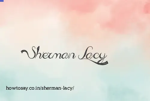 Sherman Lacy