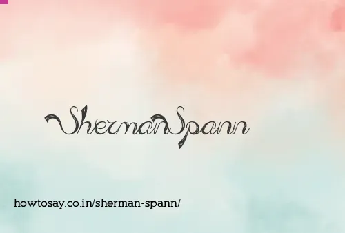 Sherman Spann